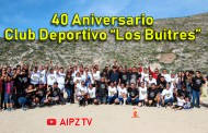 Video: 40 Aniversario del Club Deportivo “Los Buitres”