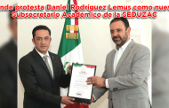 Video: Rinde protesta Daniel Rodríguez Lemus como nuevo Subsecretario Académico de la SEDUZAC