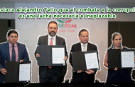 Video: Destaca Alejandro Tello que el combate a la corrupción es una lucha necesaria e inaplazable
