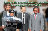 Entrega de equipamiento y patrullas del Programa FORTASEG