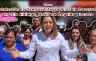 Video: Instalación de Centros Integradores de Desarrollo en Villa Hidalgo, Noria de Ángeles y Loreto