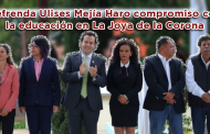 Video: Refrenda Ulises Mejía Haro compromiso con la educación en La Joya de la Corona