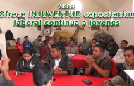 Ofrece INJUVENTUD capacitación laboral continua a jóvenes