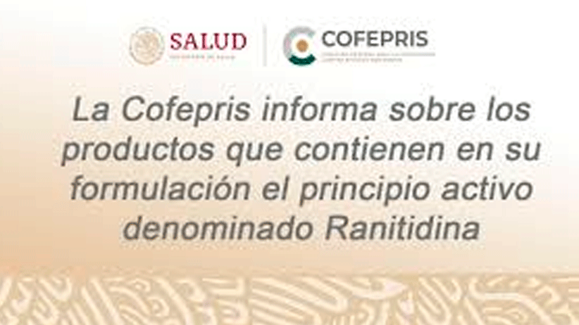 SSZ y COFEPRIS alertan sobre consumo de Ranitidina