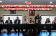 Video: Hay una gran satisfacción en aportar al desarrollo de nuestra tierra: migrantes zacatecanos