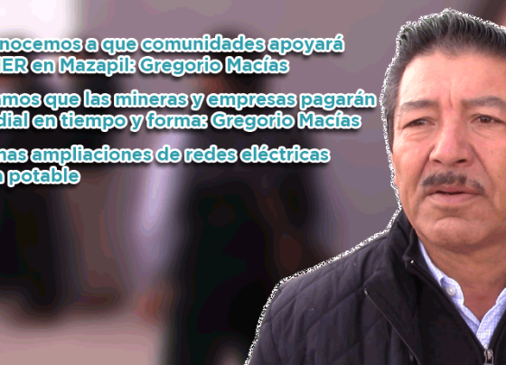 Video: Desconocemos a que comunidades apoyará la SENER en Mazapil: Gregorio Macías