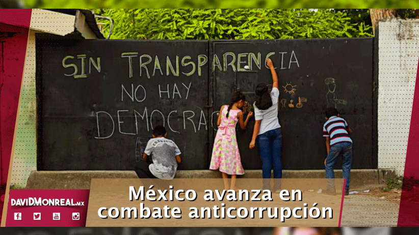 México avanza en combate anticorrupción