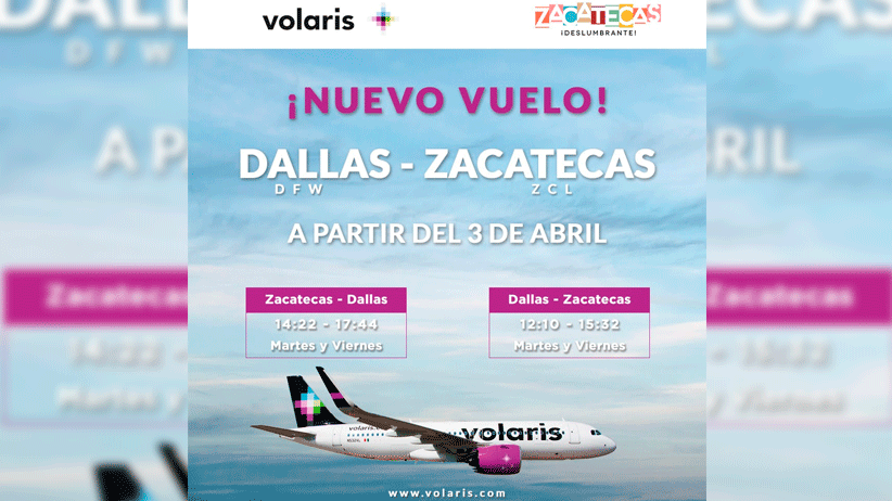 Iniciará operaciones nuevo vuelo de Volaris con destino Zacatecas-Dallas-Zacatecas