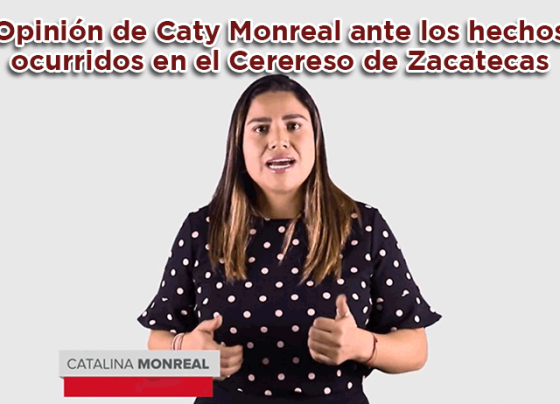 Video: Opinión de Caty Monreal ante los hechos ocurridos en el Cerereso de Zacatecas