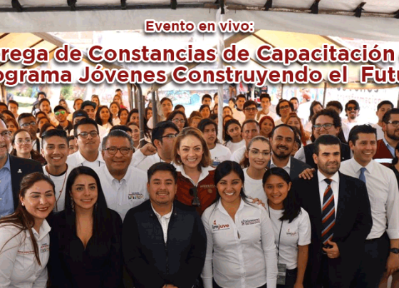 Evento en vivo: Entrega de Constancias de Capacitación del Programa Jóvenes Construyendo el  Futuro