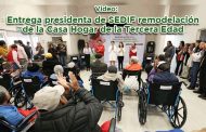 Video: Entrega presidenta de SEDIF remodelación de la Casa Hogar de la Tercera Edad