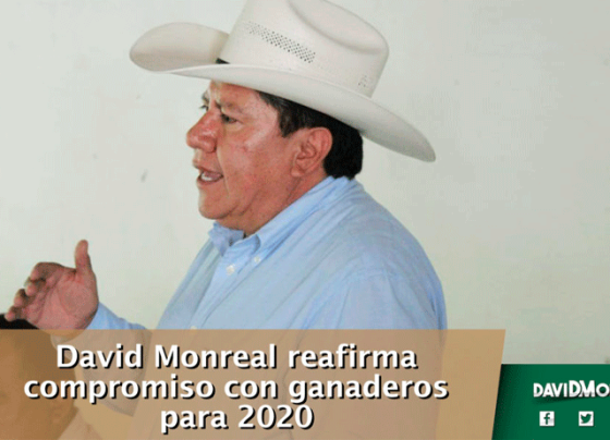 David Monreal reafirma compromiso con ganaderos para 2020