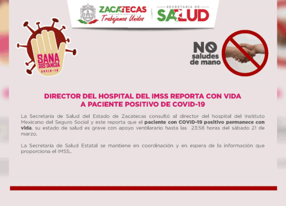 Continua con vida el primer paciente con Coronavirus en Zacatecas.