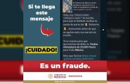 Gobierno de México trabaja para desarticular redes que engañan a la ciudadanía con falsos apoyos sociales.