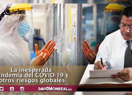 La inesperada pandemia del COVID-19 y otros riesgos globales