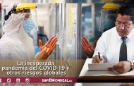 La inesperada pandemia del COVID-19 y otros riesgos globales