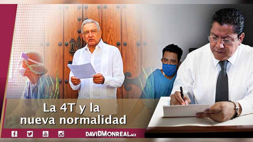 La nueva normalidad dicta una nueva manera de ver las cosas, una nueva política, una transformación