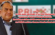 El PRI debe aprender a ser una inteligente oposición: Genaro Morales Rentería