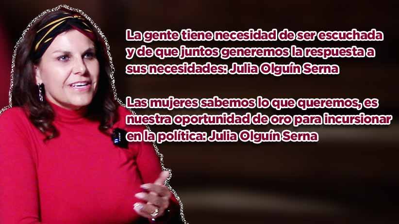 Las mujeres sabemos lo que queremos, es nuestra oportunidad de oro para incursionar en la política: Julia Olguín Serna (Video)