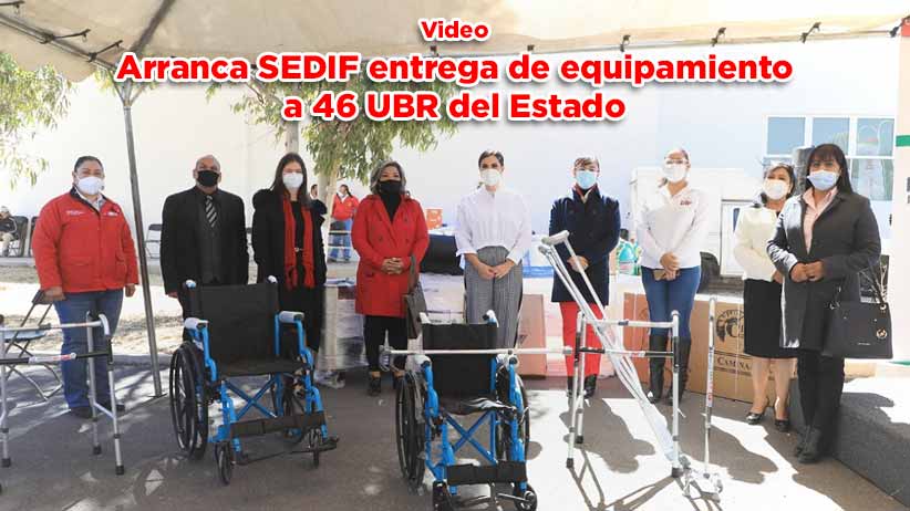 Arranca SEDIF entrega de equipamiento a 46 Unidades Básicas de Rehabilitación del estado (video)