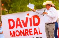 El sur ya decidió y va con David Monreal por la transformación de Zacatecas