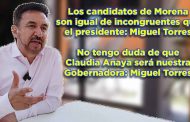 Los candidatos de Morena son igual de incongruentes que el presidente: Miguel Torres (video)