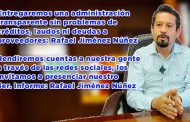 Entregaremos una administración transparente sin problemas de créditos, laudos ni deudas a proveedores: Rafael Jiménez Núñez (video)