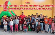 Inician festejos del Día del Niño y continúan los avances en obras en Villa de Cos (video)