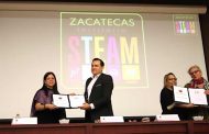 Declaran a Zacatecas Territorio de Ciencia, Tecnología, Ingeniería Arte y Matemáticas