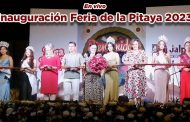 Inauguración de La Feria de la Pitaya, Jalpa 2023 (En vivo)