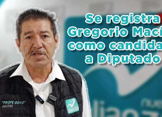 Se registra Gregorio Macías como candidato a Diputado