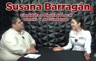 Entrevista a Susana Barragán, Candidata a Diputada Local Distrito V de Guadalupe