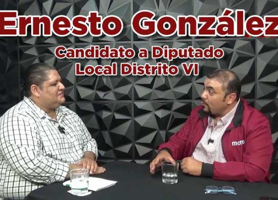 Entrevista a Ernesto González, Candidato a Diputado Local Distrito VI