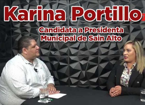 Entrevista a Karina Portillo, Candidata a Presidenta Municipal de Sain Alto