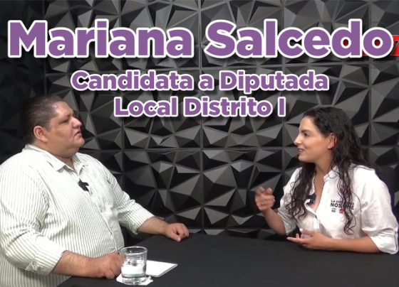 Entrevista a Mariana Salcedo, Candidata a Diputada Local Distrito I