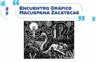“Encuentro Gráfico Macuspana-Zacatecas” en la Casa Municipal de Cultura