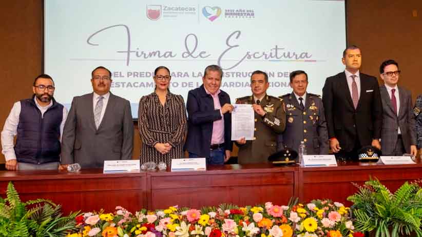 Formaliza Gobernador David Monreal escrituras de donación de terreno para nueva Coordinación Estatal de la Guardia Nacional en Zacatecas