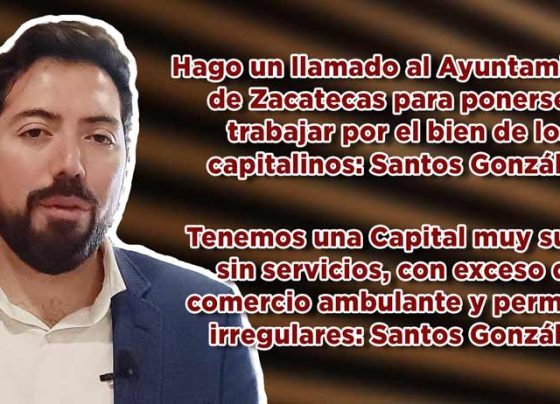 Hago un llamado al Ayuntamiento Zacatecas para ponerse a trabajar por el bien de los capitalinos: Santos González