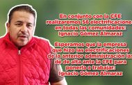 En conjunto con la CFE realizaremos 56 electrificaciones en todas las comunidades de Sain Alto: Ignacio Gómez Almaraz