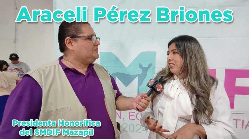 Entrevista a Araceli Pérez Briones, Presidenta Honorífica del SMDIF Mazapil