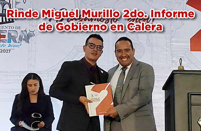 Rinde Miguel Murillo 2do. Informe de Gobierno en Calera
