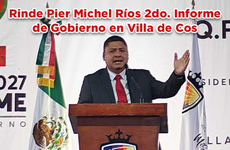 Rinde Pier Michel Ríos 2do. Informe de Gobierno en Villa de Cos